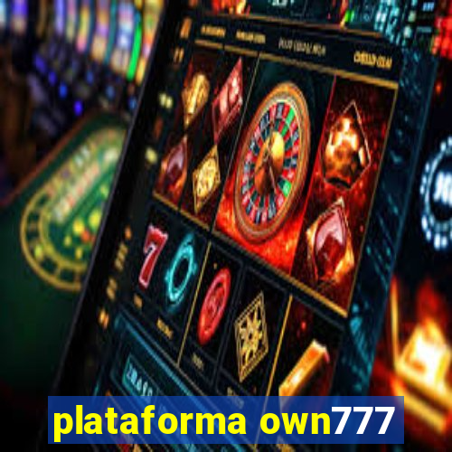 plataforma own777